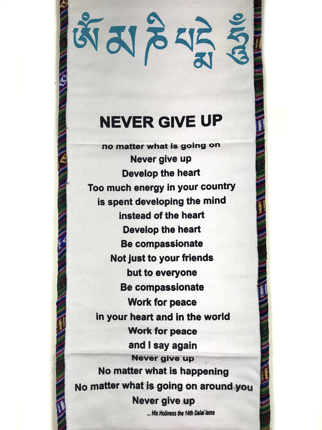 Banner with Quote from H.H the 14th Dalai Lama - Never Give Up - Image 2