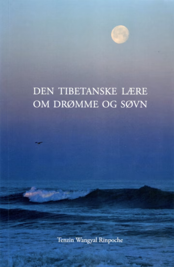 Den Tibetanske Lære Om Drømme Og Søvn