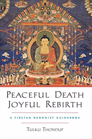 Peaceful Death Joyful Rebirth